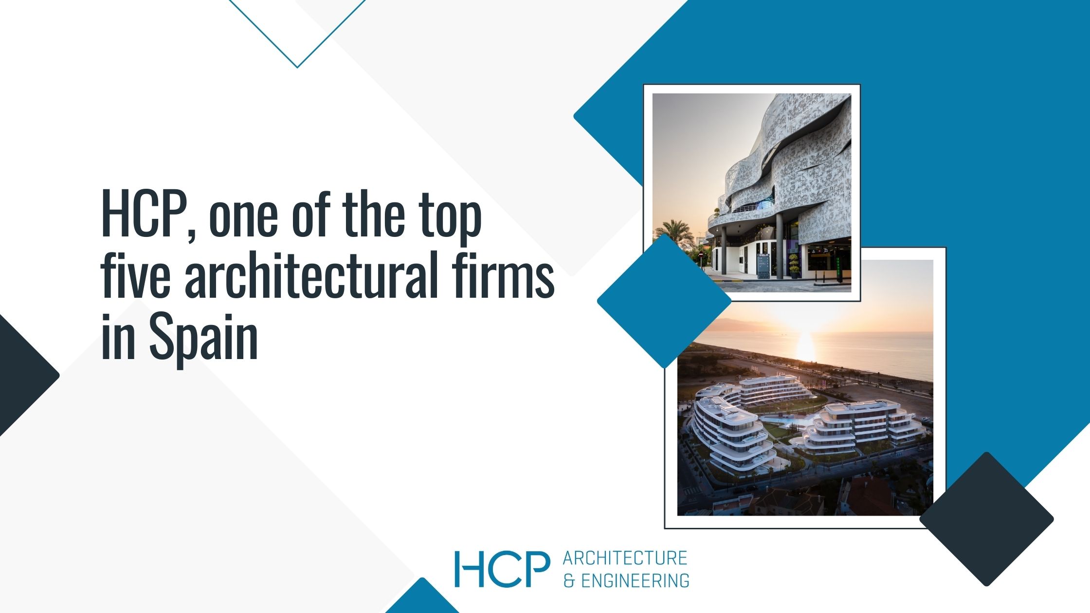 Malaga-based architecture firm HCP, among the top 5 architecture firms in Spain