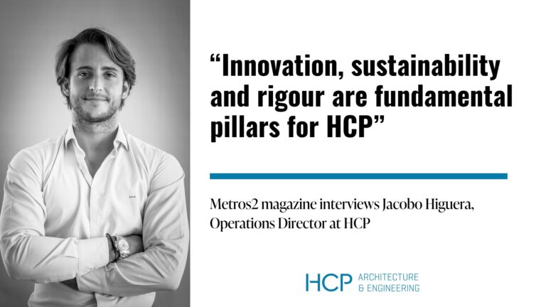 Jacobo Higuera Mata, Operations Director of the architectural firm HCP, stresses the importance of innovation for Metros2's Mundiarquitectos special.